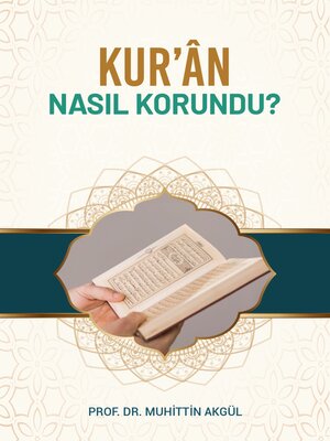 cover image of KUR'ÂN NASIL KORUNDU?